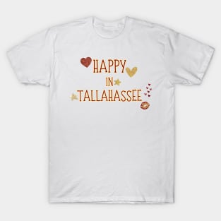 Happy in Tallahassee T-Shirt